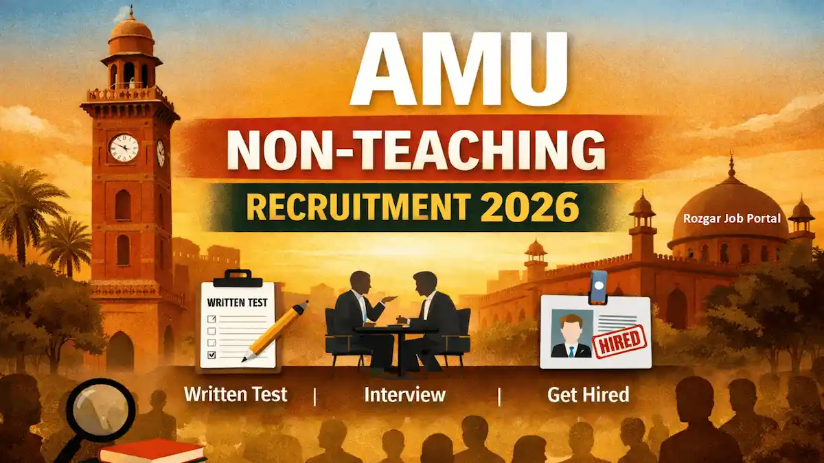 AMU Non-Teaching Recruitment 2026 Notification PDF, 16 Posts, Eligibility, Salary & How to Apply 10 AMU Non-Teaching Recruitment 2026 Notification PDF, 16 Posts, Eligibility, Salary & How to Apply