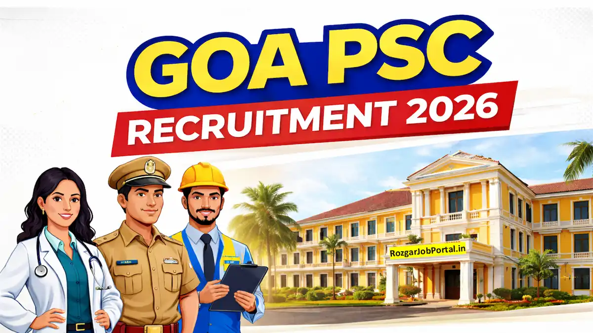 Goa Public Service Commission Recruitment 2026 : Apply Online For Advt. 02/2026 8 Goa Public Service Commission Recruitment 2026 : Advertisement No. 02/2026