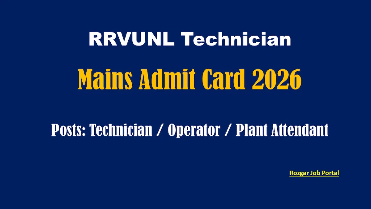 RRVUNL Technician Various Post Mains Admit Card 2026 (Out) – Download Hall Ticket for 23 Feb Exam