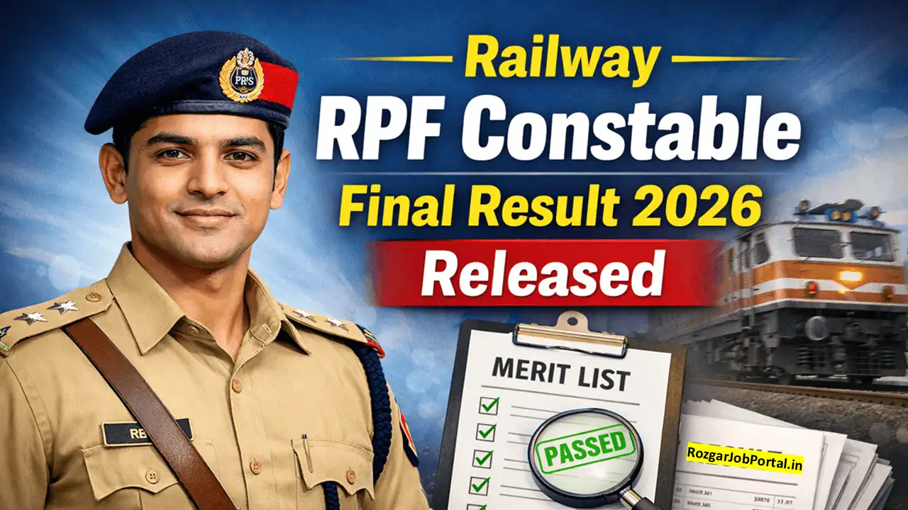 Railway RPF Constable Final Result 2026 has been released. Candidates can now check the final merit list and download the result PDF online.
