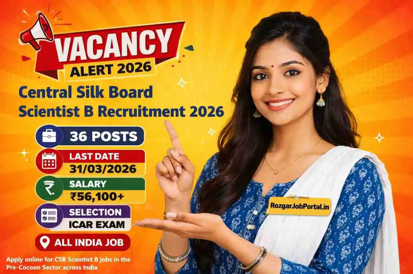 Central Silk Board Scientist B Recruitment 2026 vacancy details 36 posts last date salary selection ICAR exam