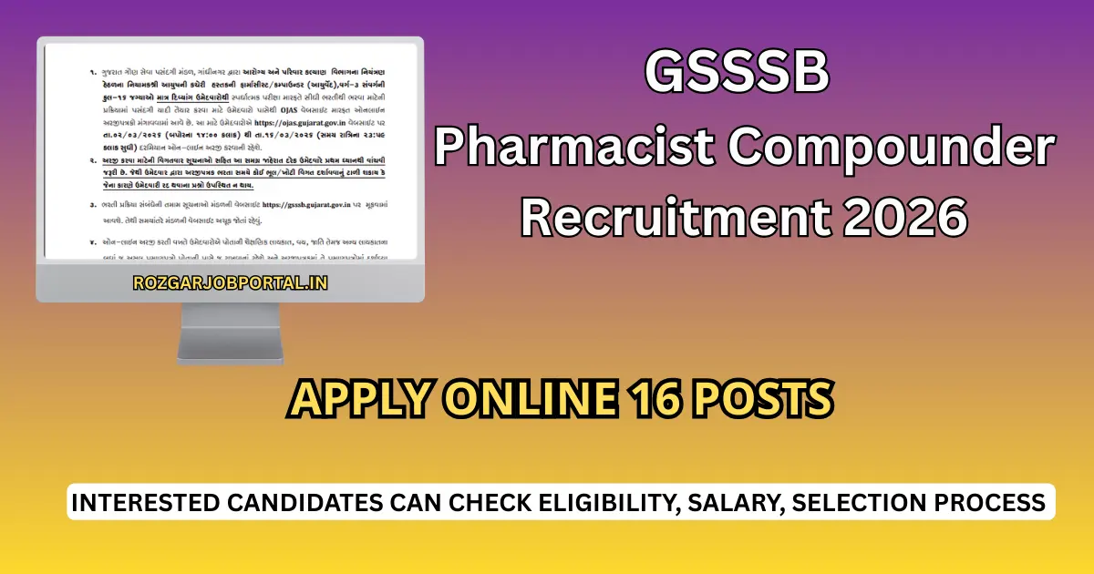 GSSSB Pharmacist Compounder Recruitment 2026 – Notification