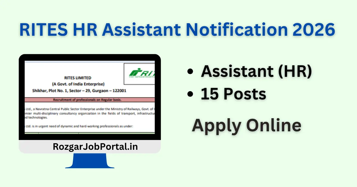 RITES HR Assistant Notification 2026 – Apply Online For 15 Assistant (HR) Posts