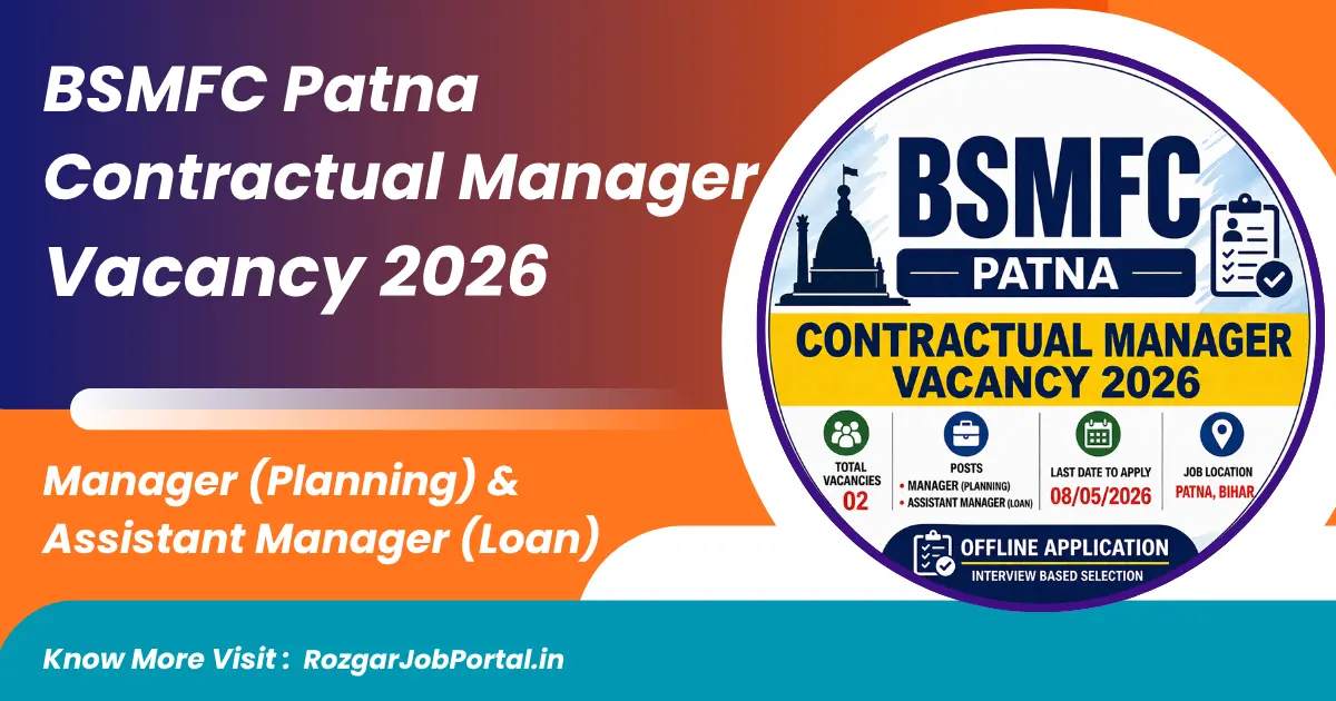 BSMFC Patna Contractual Manager Vacancy 2026