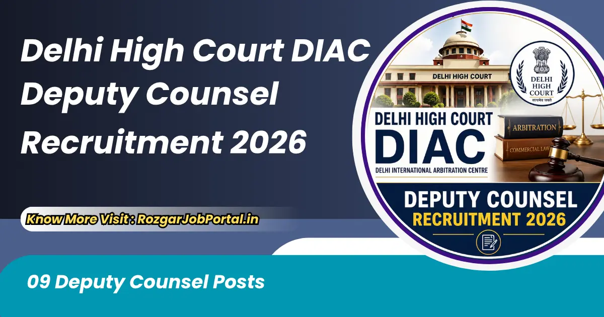 Delhi High Court DIAC Deputy Counsel Recruitment 2026