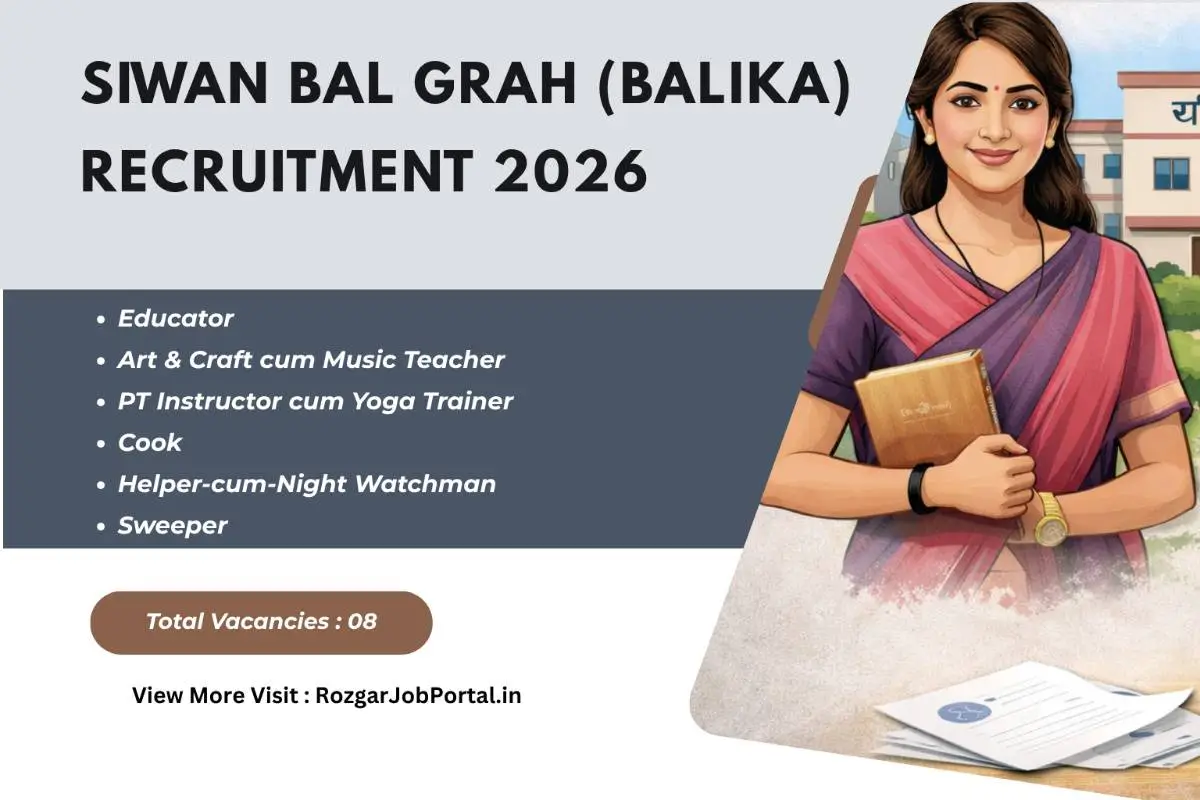 Siwan Bal Grah (Balika) Recruitment 2026