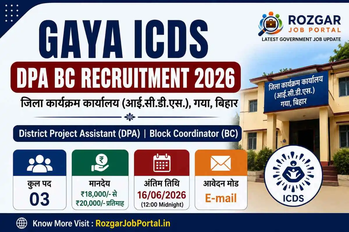 Gaya ICDS DPA BC Recruitment 2026 for District Project Assistant and Block Coordinator Posts in Gaya Bihar