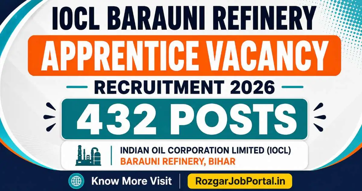 IOCL Barauni Refinery Apprentice Vacancy 2026 Apply Online for 432 Posts