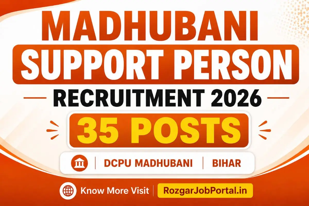 Madhubani Support Person Recruitment 2026 35 Posts Notification