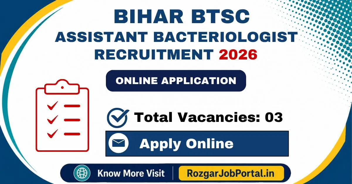 Bihar BTSC Assistant Bacteriologist Recruitment 2026 feature image.