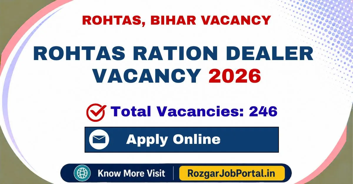 Rohtas Ration Dealer Vacancy 2026
