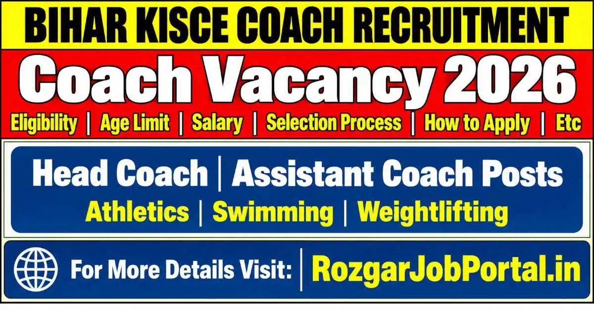 Bihar KISCE Coach Recruitment 2026 featuring Head Coach and Assistant Coach vacancies