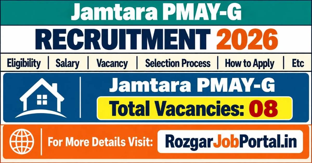 Jamtara PMAY-G Recruitment 2026 – PMAY-G Vacancy and Recruitment Details