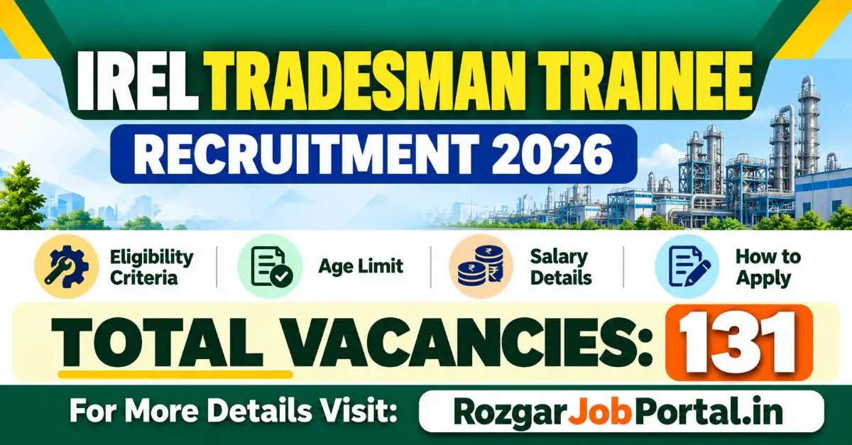 IREL Tradesman Trainee Recruitment 2026 – 131 Vacancies