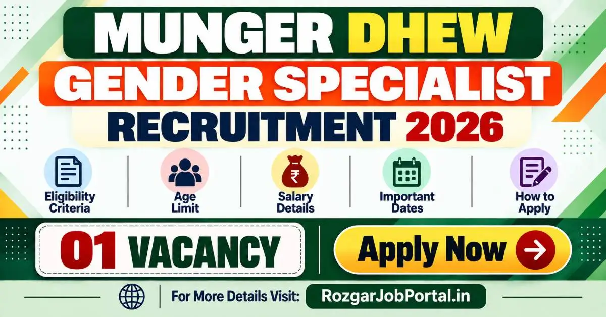 Munger DHEW Recruitment 2026 – 01 Vacancy